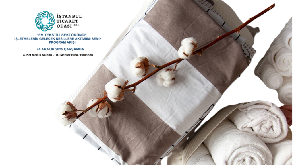 Ev tekstili sektöründe gelecek nesil semineri