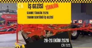 CIAME Tianjin 2026 için 7 Gece 8 Günlük Ticari Fuar Programı